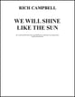 We Will Shine Like The Sun SATB choral sheet music cover